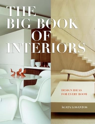 Stock image for Big Book of Interiors, The: Design Ideas for Every Room for sale by Decluttr