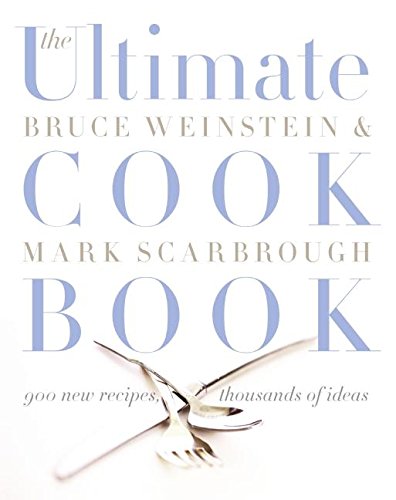 Beispielbild fr The Ultimate Cook Book : 900 New Recipes, Thousands of Ideas zum Verkauf von Better World Books