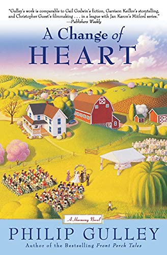Imagen de archivo de A Change of Heart: A Harmony Novel (Harmony Novels) a la venta por Dream Books Co.
