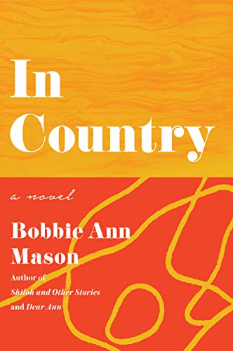 Beispielbild fr In Country: a novel zum Verkauf von Gulf Coast Books