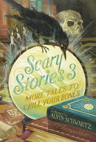 9780060835231: Scary Stories 3: More Tales to Chill Your Bones