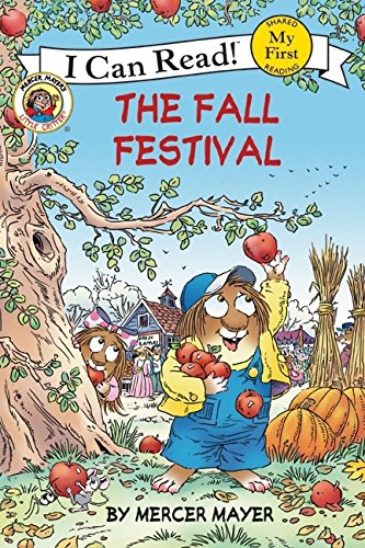 9780060835521: Little Critter: The Fall Festival (My First I Can Read)