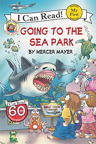 Beispielbild fr Little Critter: Going to the Sea Park (My First I Can Read) zum Verkauf von SecondSale