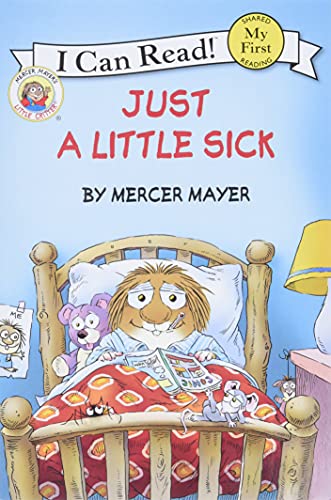 9780060835552: Little Critter: Just a Little Sick (My First I Can Read)