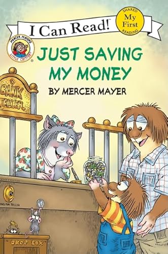 9780060835583: Little Critter: Just Saving My Money (My First I Can Read)