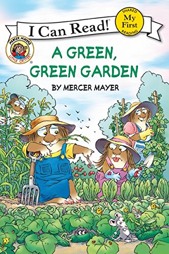 9780060835620: Little Critter: A Green, Green Garden