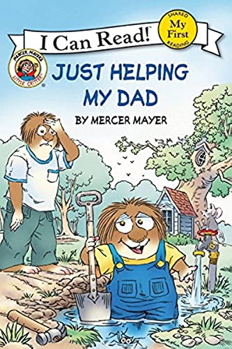 Little Critter: Just Helping My Dad (My First I Can Read) - Mayer, Mercer