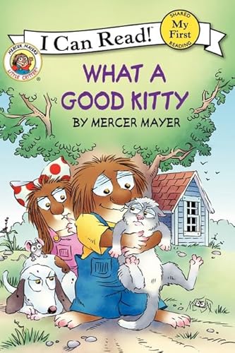 Beispielbild fr Little Critter: What a Good Kitty (My First I Can Read) zum Verkauf von SecondSale