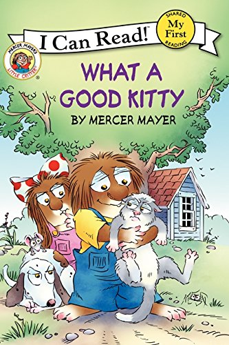 9780060835668: What a Good Kitty (Little Critter: My First I Can Read!)