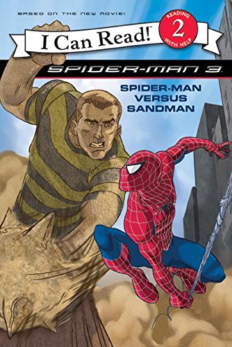 Stock image for Spider-Man 3: Spider-Man versus Sandman (I Can Read: Level 2) for sale by SecondSale