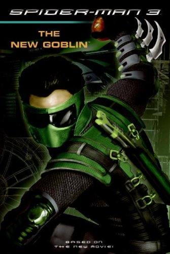 Stock image for Spider-Man 3: The New Goblin for sale by Wonder Book