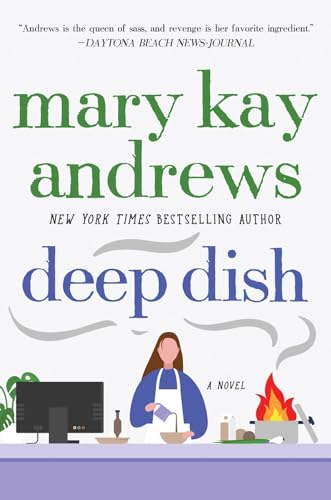9780060837372: Deep Dish: A Novel