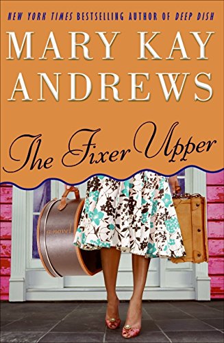9780060837389: The Fixer Upper: A Novel