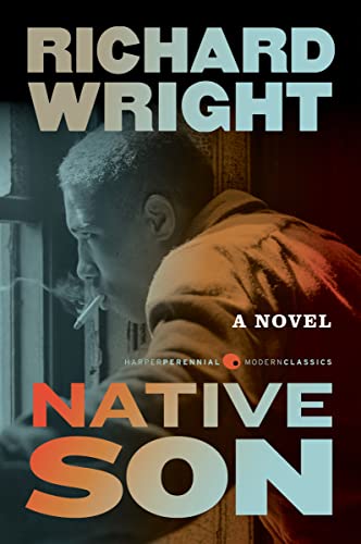 9780060837563: Native Son: The restored text established by the Library of America (Perennial Classics)