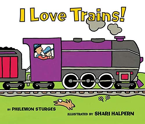 9780060837747: I Love Trains! Board Book