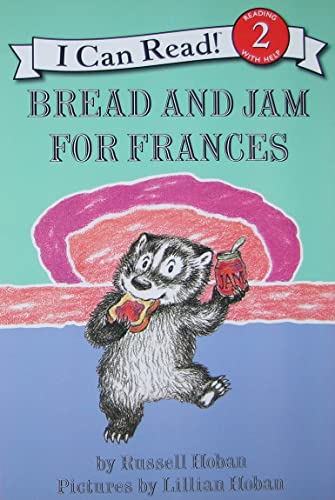 Beispielbild fr Bread and Jam for Frances (I Can Read Level 2) zum Verkauf von Wonder Book