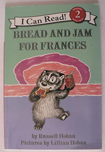 9780060838003: Bread and Jam for Frances (I Can Read: Level 2)