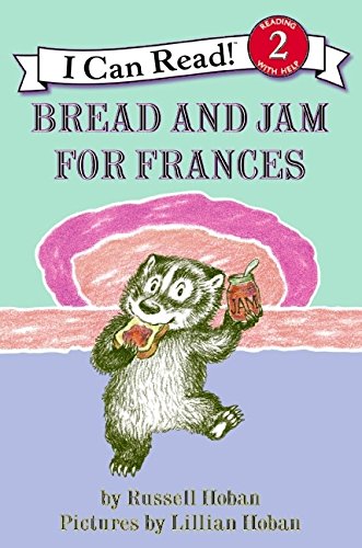 Stock image for Bread and Jam for Frances for sale by Blackwell's