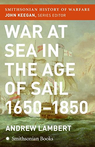 9780060838553: War at Sea in the Age of Sail (Smithsonian History of Warfare)