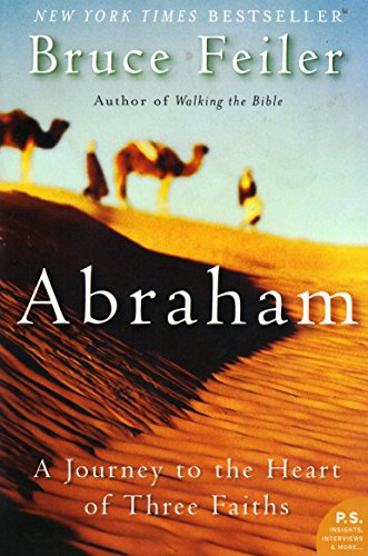 Stock image for Abraham: A Journey to the Heart of Three Faiths for sale by Gulf Coast Books