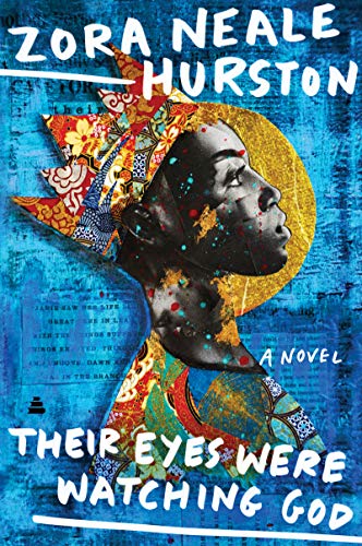 9780060838676: Their Eyes Were Watching God: A Novel (Harper Perennial Modern Classics)