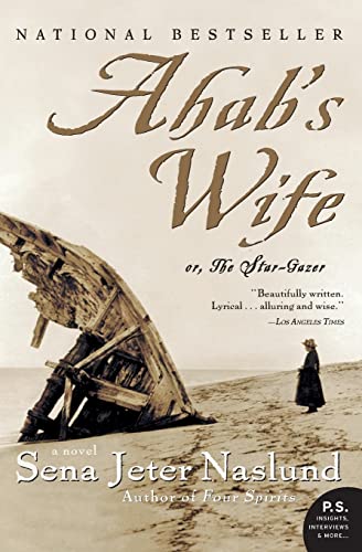9780060838744: Ahab's Wife: Or, The Star-gazer: A Novel