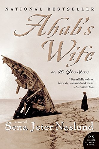 Stock image for Ahab's Wife: Or, The Star-gazer: A Novel (P.S.) for sale by SecondSale