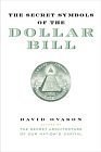 Imagen de archivo de The Secret Symbols of the Dollar Bill a la venta por Better World Books