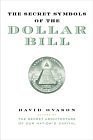 Stock image for The Secret Symbols of the Dollar Bill for sale by Better World Books