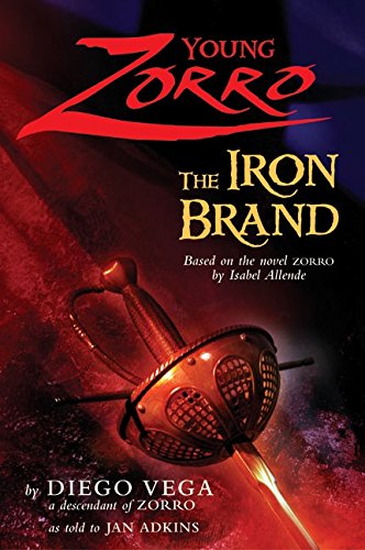 Imagen de archivo de Young Zorro: The Iron Brand a la venta por SecondSale