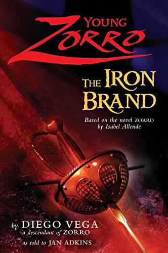 Stock image for Young Zorro : The Iron Brand for sale by Better World Books