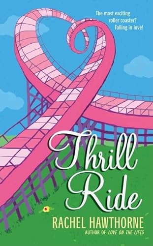 9780060839543: Thrill Ride
