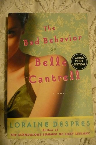 9780060839659: Thorndike Distribution - Large Print - The Bad Behavior of Belle Cantrell
