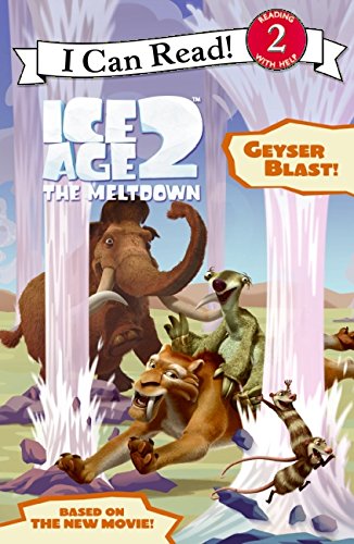 9780060839680: Geyser Blast! (Ice Age 2 the Meltdown, I Can Read! 2)
