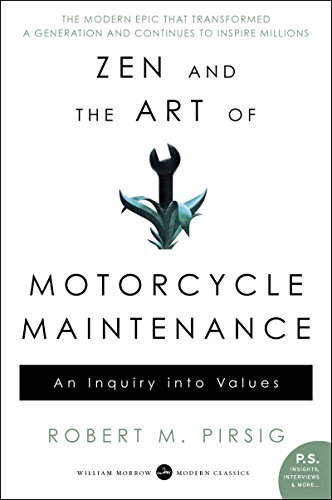 Stock image for Zen and the Art of Motorcycle Maintenance: An Inquiry Into Values for sale by HPB-Diamond