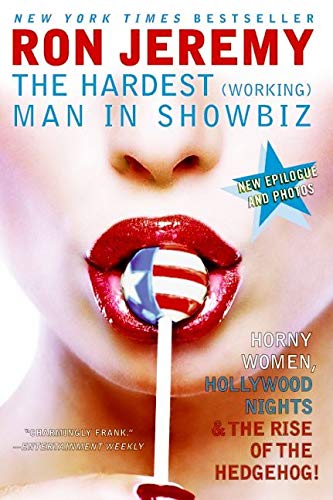 9780060840839: Ron Jeremy: The Hardest (Working) Man in Showbiz