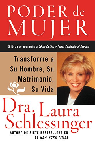 Stock image for Poder de Mujer : Transforme a Su Hombre, Su Matrimonio, Su Vida for sale by Better World Books