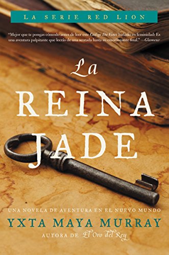 Beispielbild fr La Reina Jade: Novela (Red Lion) (Spanish Edition) zum Verkauf von HPB-Ruby