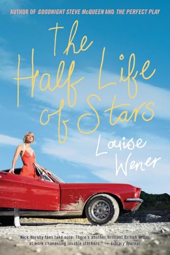 Beispielbild fr The Half Life of Stars : A Novel zum Verkauf von Better World Books