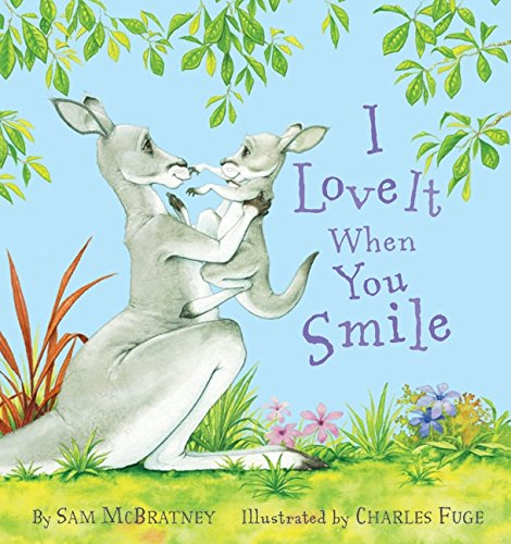 Stock image for I Love It When You Smile for sale by Gulf Coast Books