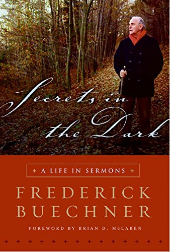 9780060842482: Secrets in the Dark: A Life in Sermons