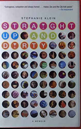 Imagen de archivo de Straight Up and Dirty: A Memoir a la venta por SecondSale