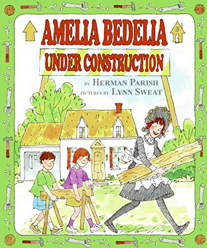Stock image for Amelia Bedelia Under Construction for sale by SecondSale