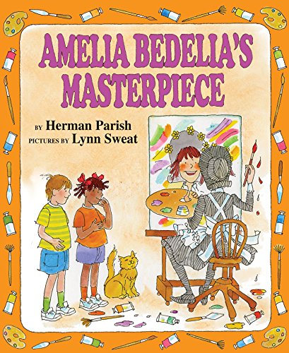 9780060843557: Amelia Bedelia's Masterpiece (Amelia Bedelia I Can Read, Level 2)