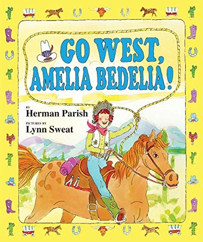 Imagen de archivo de Go West, Amelia Bedelia! a la venta por Better World Books