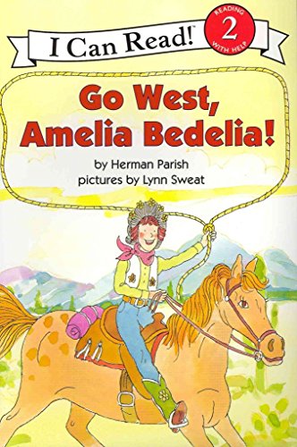 9780060843632: Go West, Amelia Bedelia!