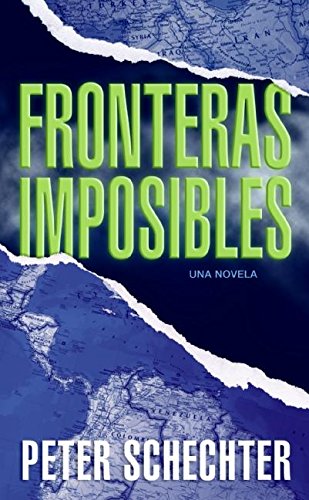 Imagen de archivo de Fronteras Imposibles (Spanish Edition) a la venta por SecondSale