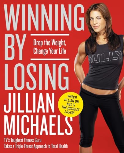 9780060845476: Winning by Losing: Drop the Weight, Change Your Life