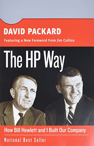 The HP Way: How Bill Hewlett and I Built Our Company (Collins Business Essentials)