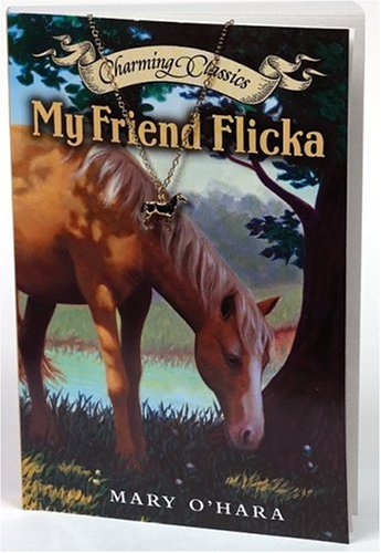 9780060845957: My Friend Flicka [With Gold-Tone Necklace and Horse Charm] (Charming Classics)